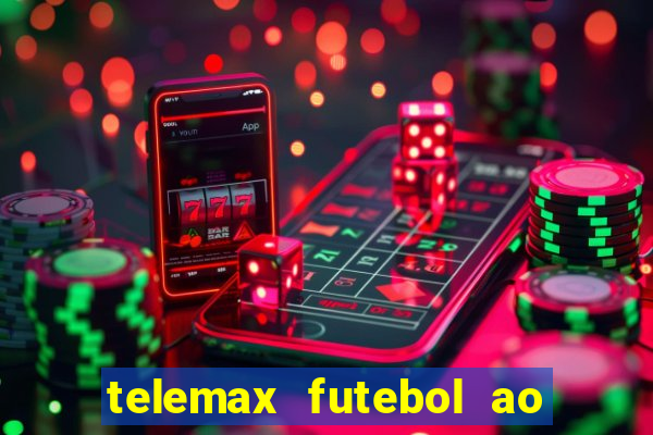 telemax futebol ao vivo gratis